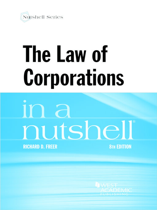 Title details for The Law of Corporations in a Nutshell by Richard Freer - Available